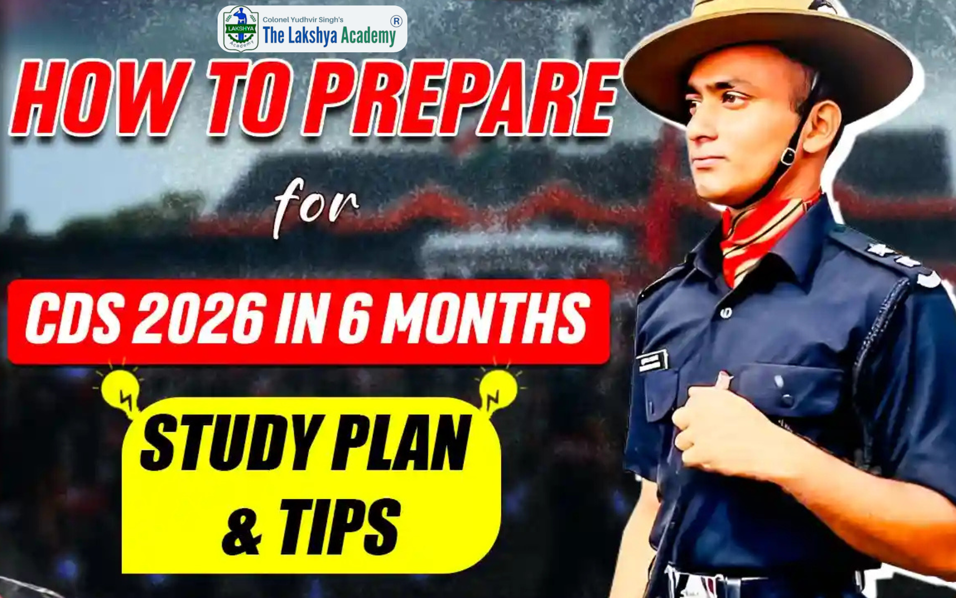 How to Balance CDS 2026 Preparation with College| The Lakshay Academy