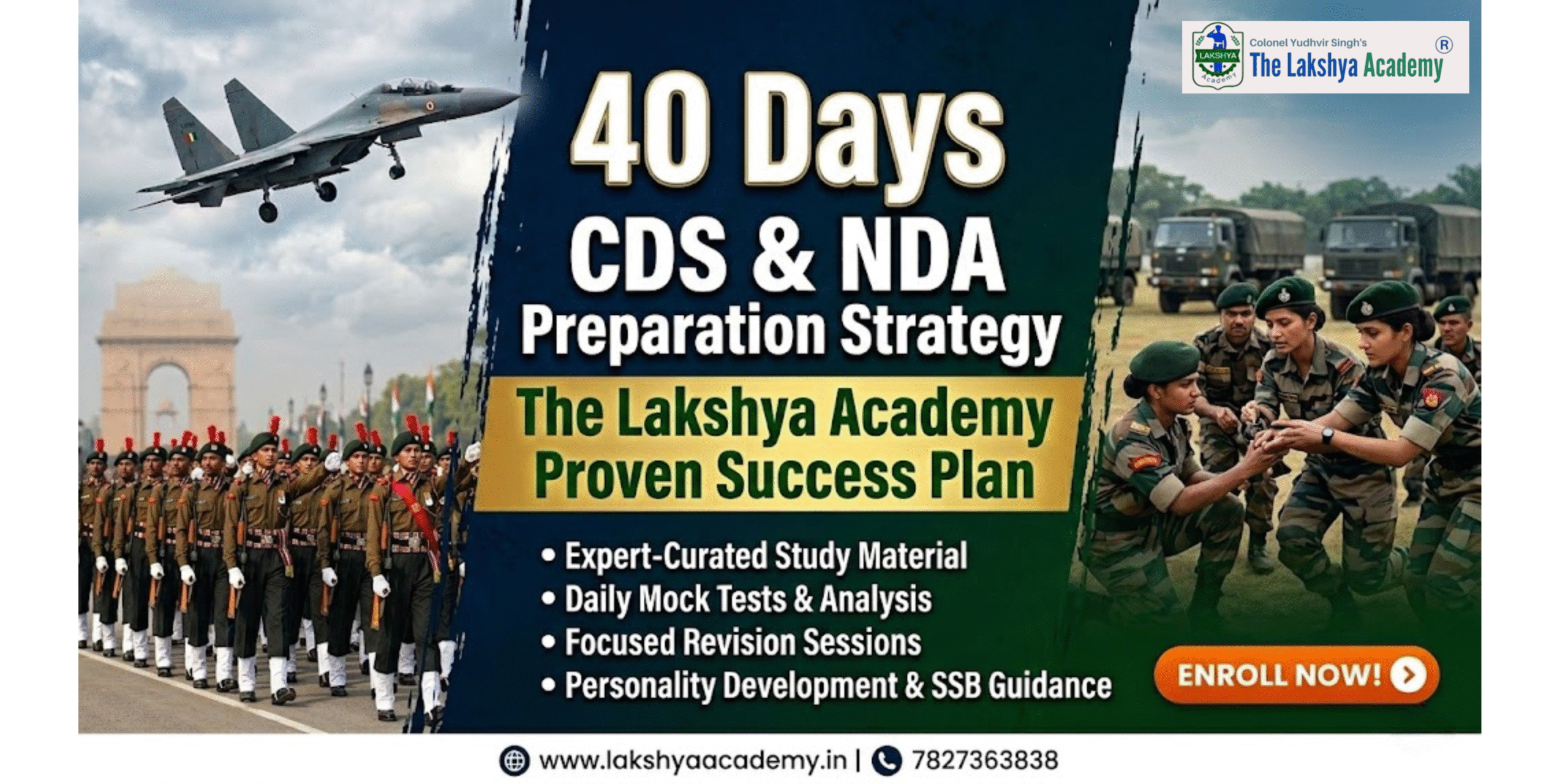 40 Days CDS & NDA Preparation Strategy – The Lakshya Academy Proven Success Plan