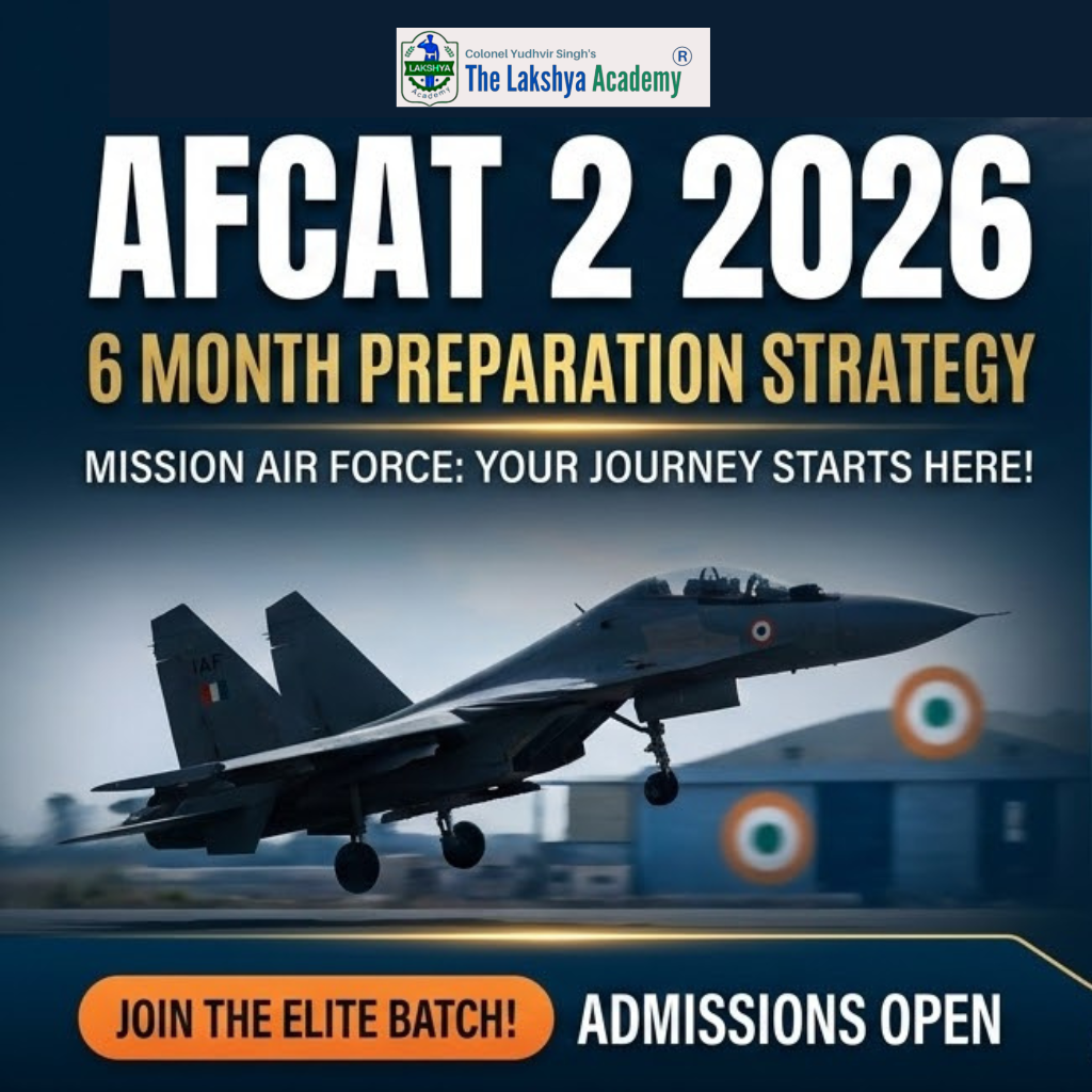 AFCAT 2 2026 – 6 Month Preparation Strategy | The Lakshya Academy