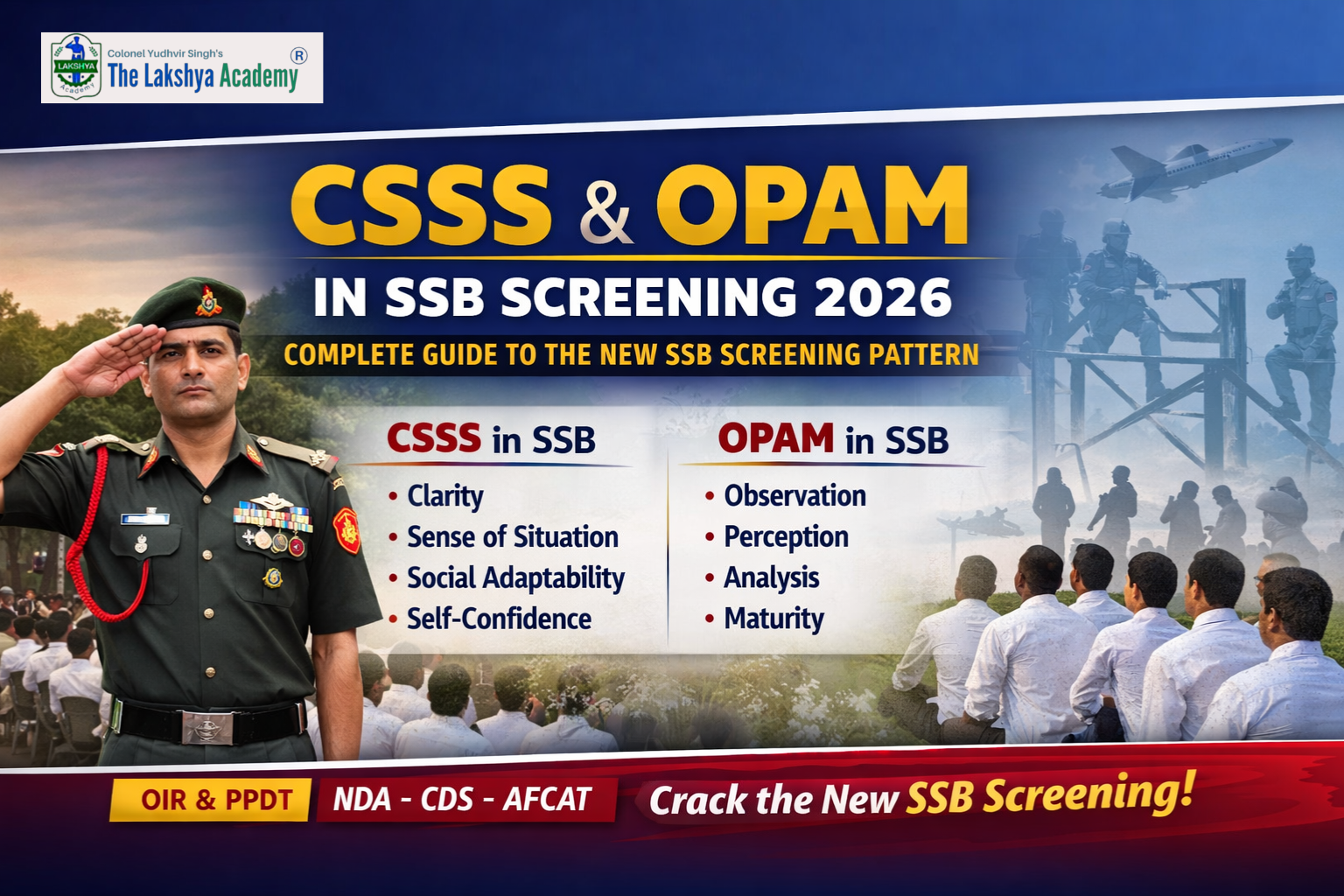 CSSS & OPAM in SSB Screening 2026: Complete Guide to the New SSB Screening Pattern | The Lakshay Academy