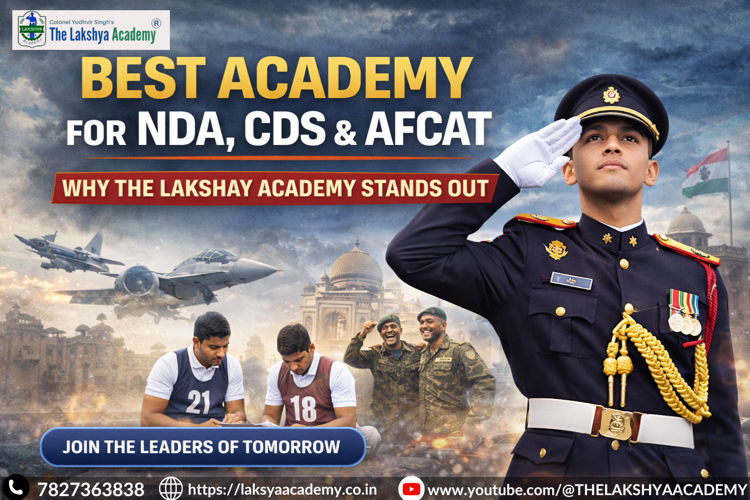 Best Academy for NDA, CDS & AFCAT: Why The Lakshay Academy Stands Out