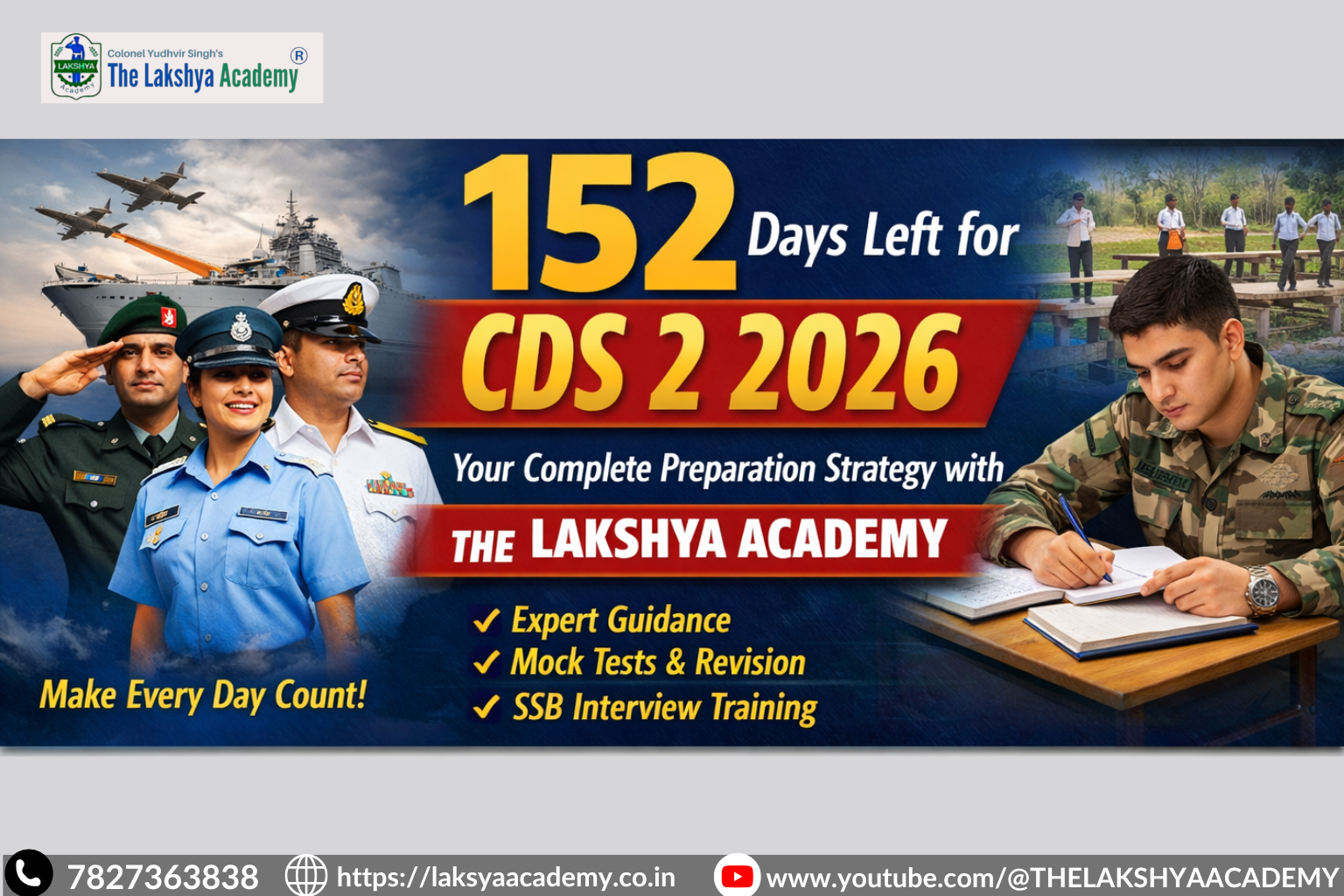 152 Days Left for CDS 2 2026: Your Complete Preparation Strategy with Lakshya Academy