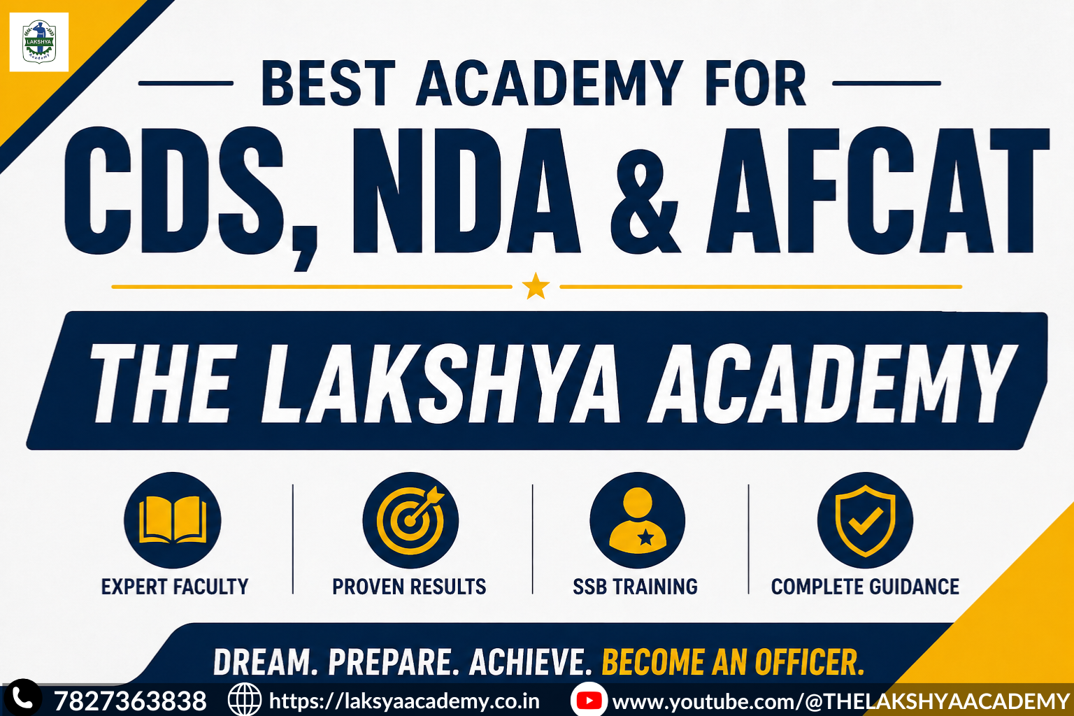 Best Academy for CDS, NDA & AFCAT | The Lakshya Academy