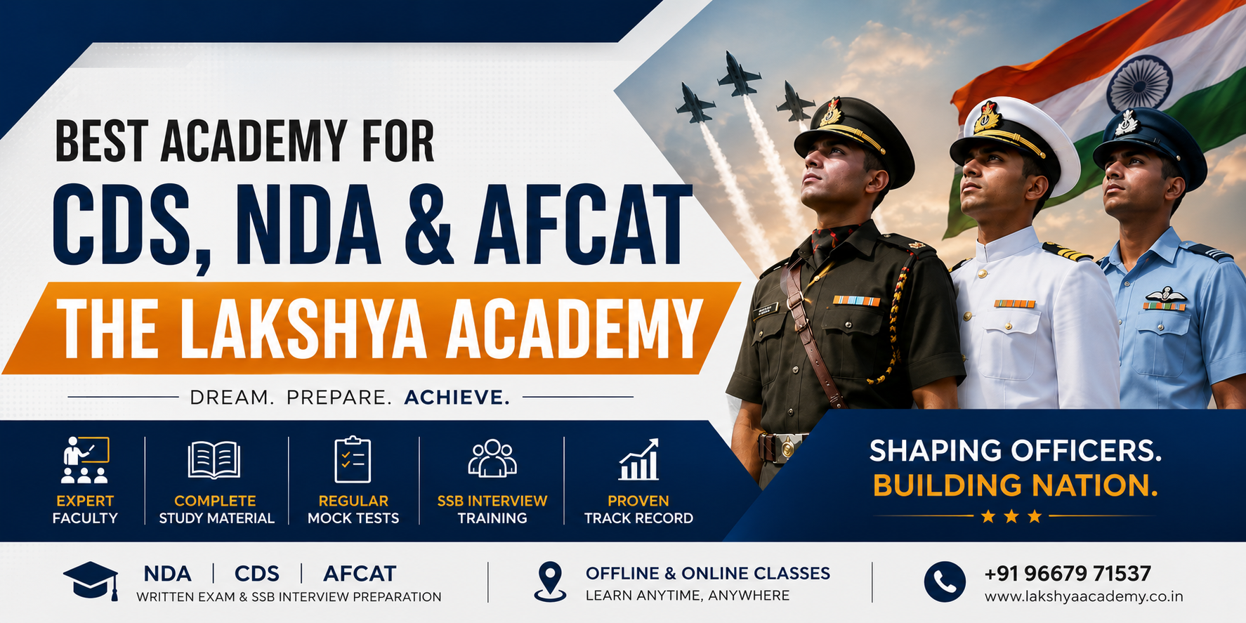 Best Academy for CDS, NDA & AFCAT – The Lakshya Academy