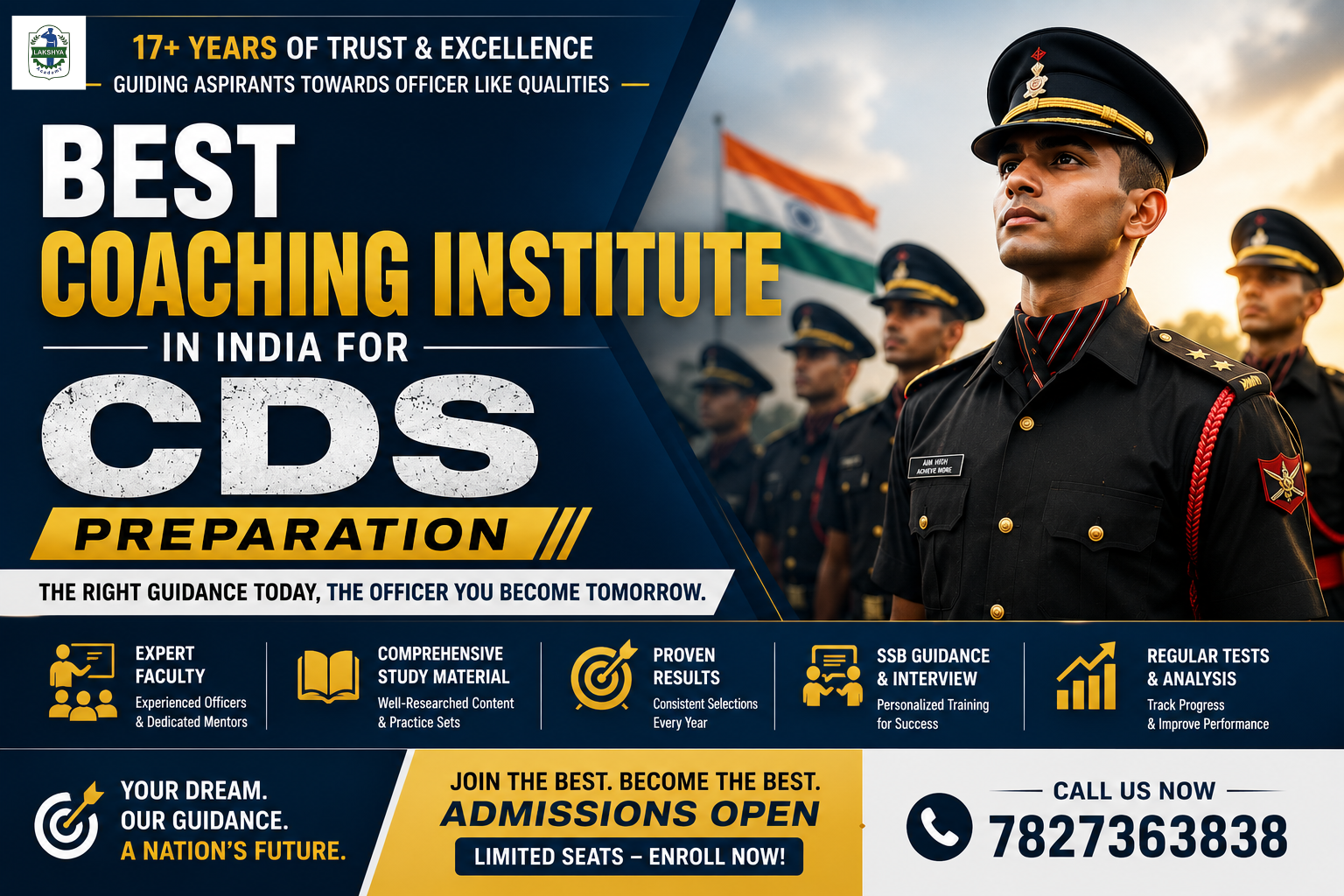 “Best Coaching Institute in India for CDS Preparation” | The Lakshya Academy