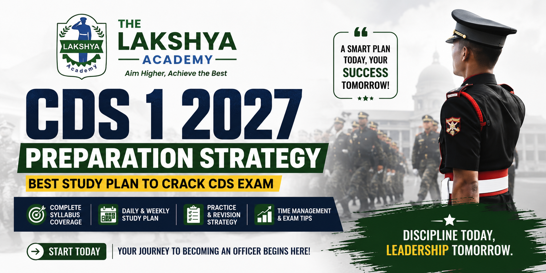 CDS 1 2027 Preparation Strategy – The Ultimate Guide by The Lakshya Academy