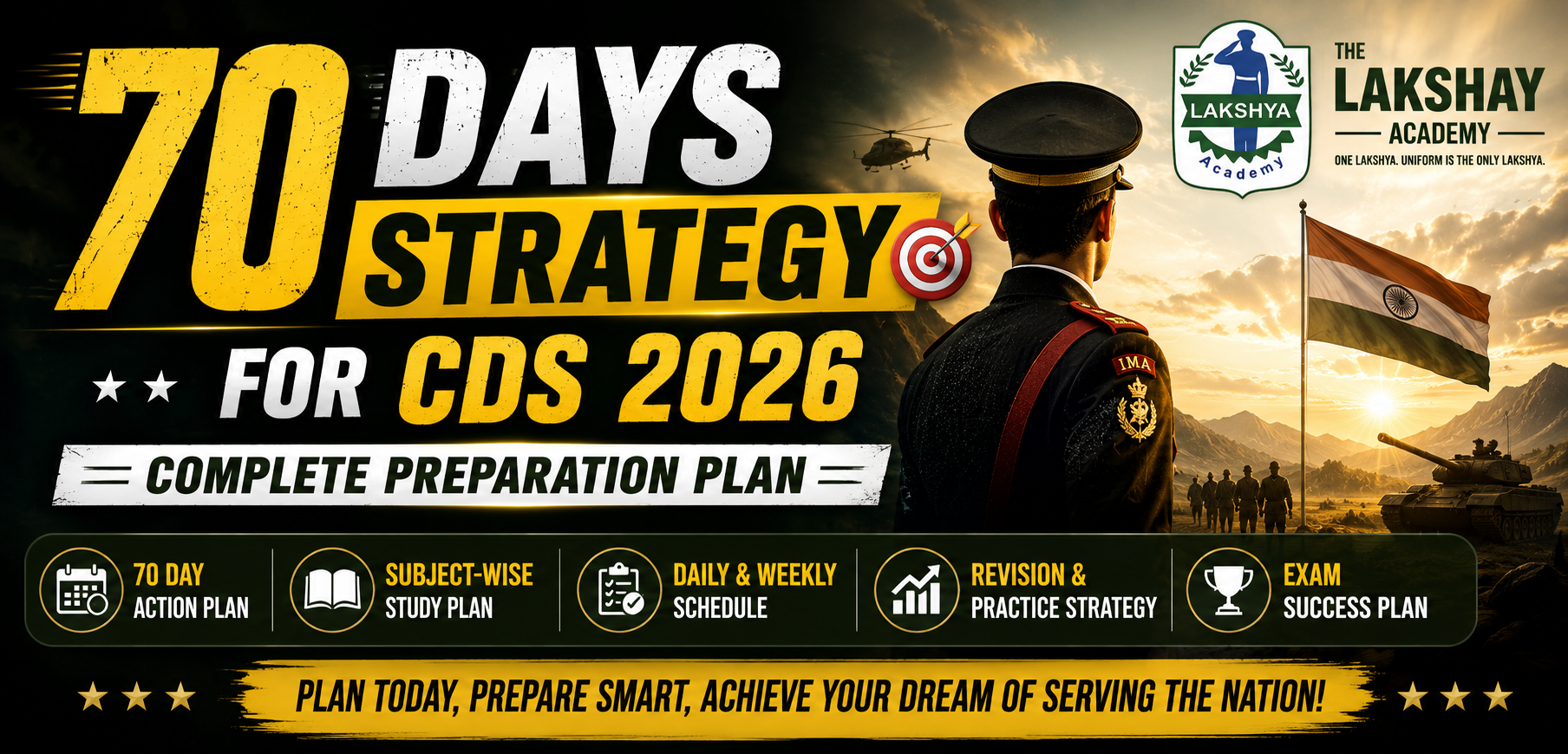 70 Days Strategy for CDS 2026 | Complete Preparation Plan | The Lakshay Academy