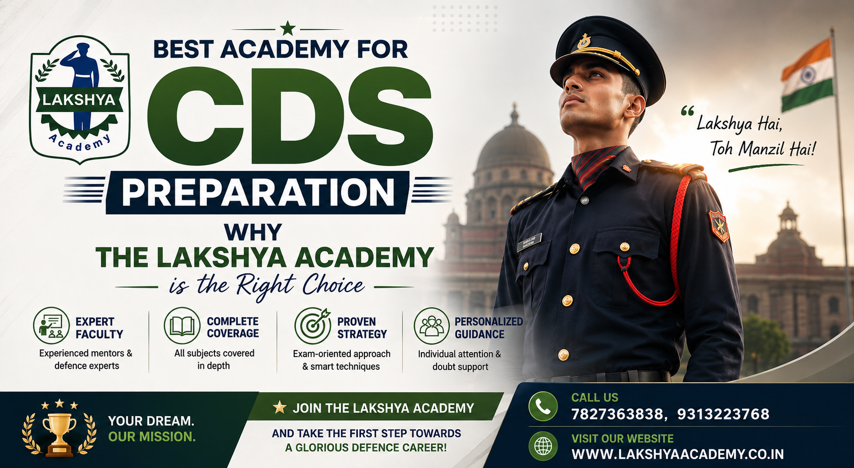 Best Academy for CDS Preparation – Why The Lakshya Academy is the Right Choice