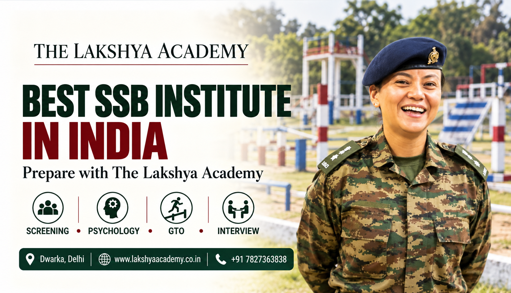 Best SSB Institute in India: Prepare with The Lakshya Academy